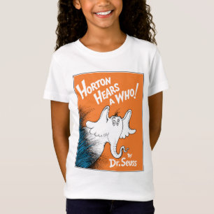 T-Shirt Dr. Seuss Horton entend un Qui ! le livre
