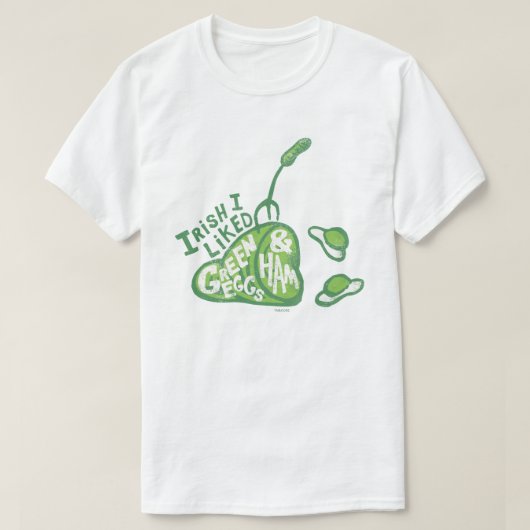 T-shirt Dr Seuss | Irlandais J'aimais les oeufs verts et l (Design devant)