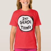 T-shirt Dr Seuss | Thing One Thing Two - 2nd Grade Thing (Devant)