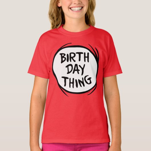 T-shirt Dr. Seuss Thing One Thing Two - Birthday Thing (Devant)