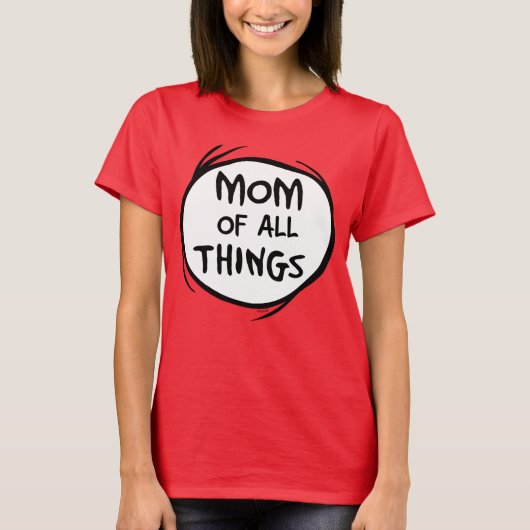 T-shirt Dr. Seuss Thing One Thing Two - Maman of all Thing (Devant)