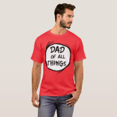 T-shirt Dr Seuss Thing One Thing Two - Papa de toutes chos (Devant entier)