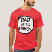 T-shirt Dr Seuss Thing One Thing Two - Papa de toutes chos (Devant)