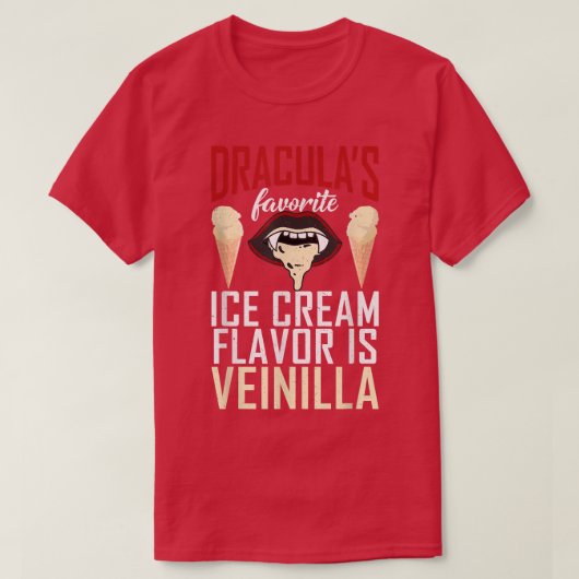 T-shirt Draculas saveur de crème glacée préférée est Veini (Design devant)