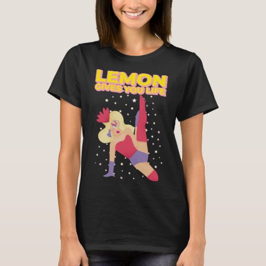 T-shirt Drag Queen Lemon Vous donne vie (Devant)