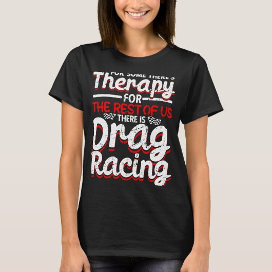 T-shirt Drag Racing Drag Racer Car Racing 1 (Devant)