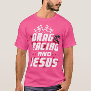 T-shirt Drag Racing Et Jésus