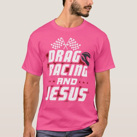 T-shirt Drag Racing Et Jésus (Devant)