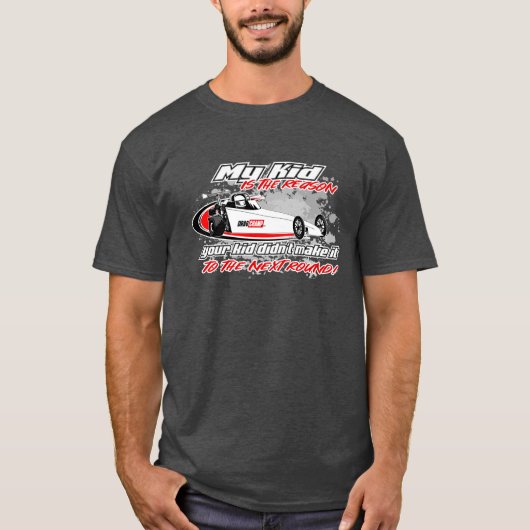 T-shirt DragChamp My Kid vous a envoyé chez vous (Devant)