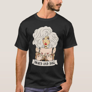 T-shirt DragD et Doll Face Drag Queen Race