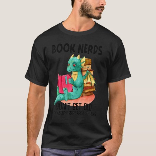 T-shirt Dragon Book Nerds ne vieillissent pas ils devienne (Devant)