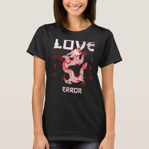 T-shirt Dragon Love Error Style Vogue