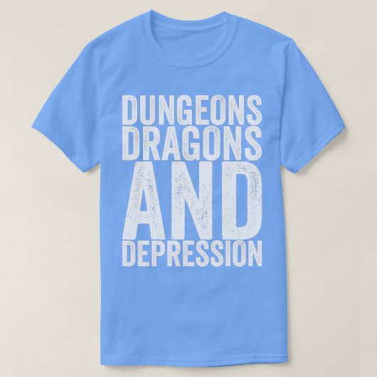 T-shirt Dragons De Donjons Et Dépression (Design devant)
