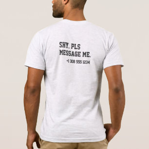 T-shirt Drague Introvertis Timides SVP Message Moi Numéro