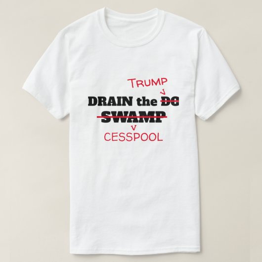T-shirt Drain drôle le puisard d'atout (Design devant)