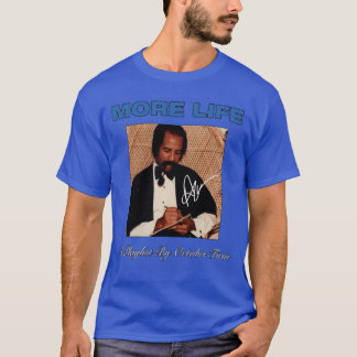 T-shirt Drake More Life notre drôle