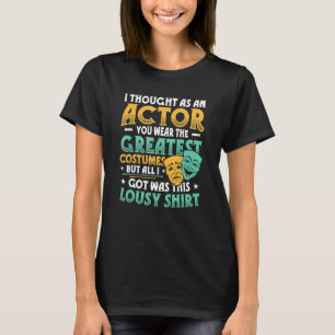 T-shirt Drama Opera Musical Théâtre Acteurs Stage