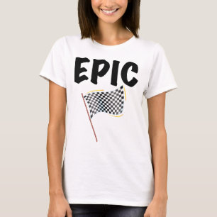 T-shirt Drapeau à damier de la ligne d'arrivée épique