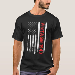 T-shirt Drapeau américain américain vintage 1943 79 ans 79