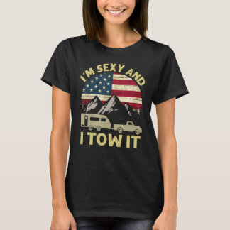 T-shirt Drapeau Américain Camping Je Suis Sexy Et Je Le To