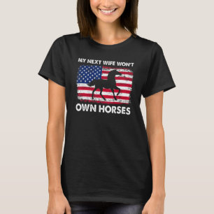 T-shirt Drapeau américain Ma Prochaine Femme N'Aura Pas De