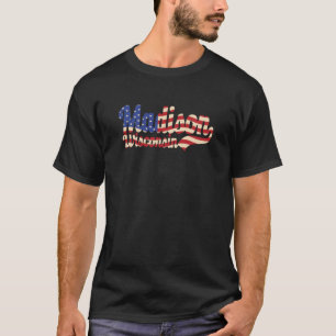 T-shirt Drapeau américain Madison City Wisconsin
