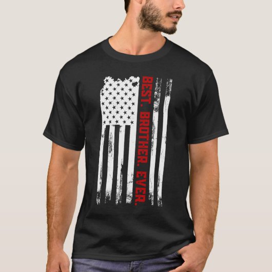 T-shirt Drapeau américain Meilleur Frère Ever Fatheru2019s (Devant)