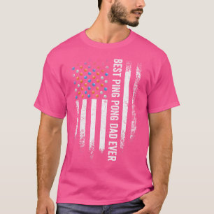 T-shirt Drapeau Américain Meilleur Papa Ping Pong Table Te