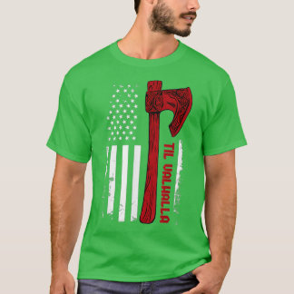 T-shirt Drapeau américain Viking Ax Til Valhalla Norse Myt