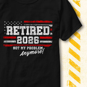 T-shirt Drapeau Américain Vintage 2026 Retraité Pas Mon Pr