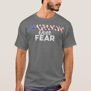 T-shirt Drapeau américain Vintage pour la liberté de peur