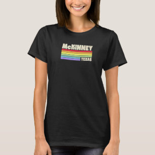 T-shirt Drapeau arc-en-ciel de fierté du Texas Mckinney Me