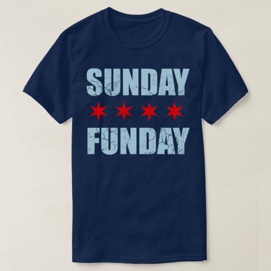 T-shirt Drapeau de Chicago du dimanche de funday (Design devant)