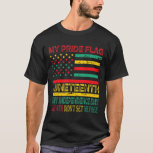 T-shirt Drapeau de la fierté Juneteenth est mon jour de l'