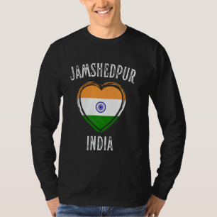 T-shirt Drapeau de l'Inde Cœur Ville de Jamshedpur