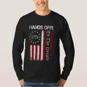 T-shirt Drapeau de protestation Nous le peuple Hands Off P