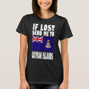 T-shirt Drapeau des îles Cayman Design Si perdu envoyez-mo