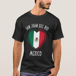 T-shirt Drapeau du Mexique Cœur Ville de San Juan Del Rio