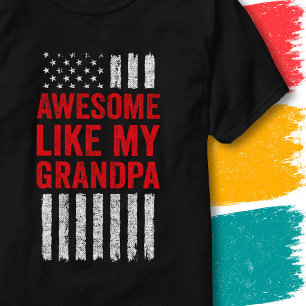 T-shirt Drapeau étoilé Citation Incroyable Comme Mon Grand
