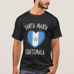 T-shirt Drapeau Guatemala Cœur Ville Santa Maria