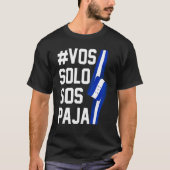 T-shirt Drapeau Honduras Catracho Pride Hondureño Vos Solo (Devant)