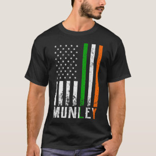 T-shirt Drapeau irlandais MUNLEY Family American Flag Irla