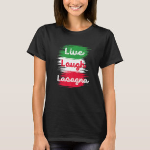 T-shirt Drapeau italien Lasagna de Lasagne en direct