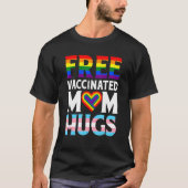 T-shirt Drapeau Lgbt Fier Maman Libre Maman Hugs Gay Lesbi (Devant)