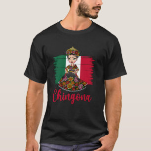 T-shirt Drapeau Mexicain Chingona Fille Mexicaine Mujer Ch