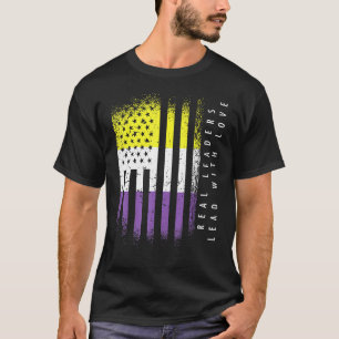 T-shirt Drapeau Non-binaire Enby Real Leaders Mener Avec A