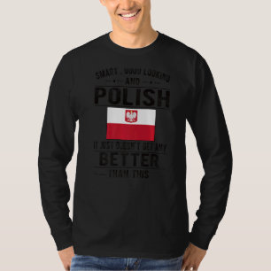 T-shirt Drapeau polonais de bonne apparence Pologne Racine
