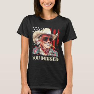 T-shirt Drapeau Trump occidental cow-boy Vous avez raté Tr