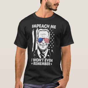 T-shirt Drapeau US J Oe Bi Den M'embêter Je n'arriverai mê