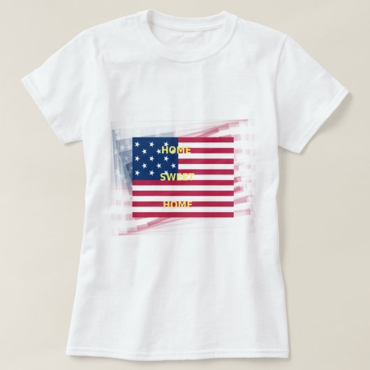T-shirt Drapeau USA "Home Sweet Home" Art Imprimer (Design devant)